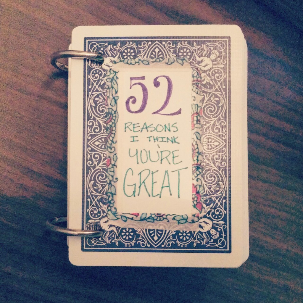 A handmade book titled: '52 Reasons Why I Think You're Great"