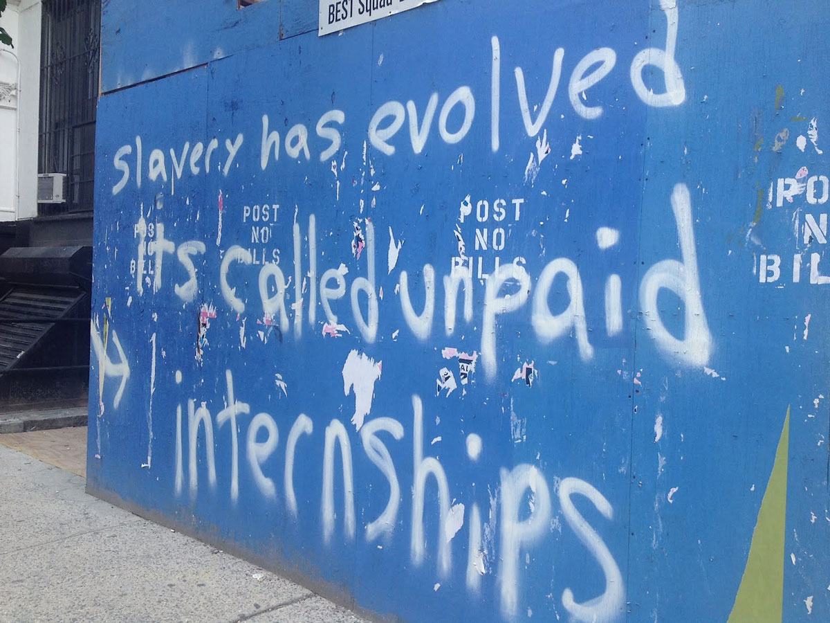 Unpaid Internships Graffiti