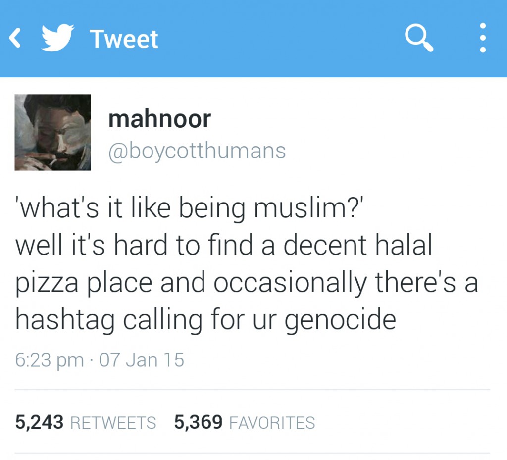 ''What's it like being muslim?' 'Well it's hard to find a decent halal pizza place and occasionally there's a hashtag calling for your genocide.'